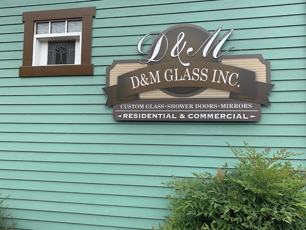 D & M Glass Inc