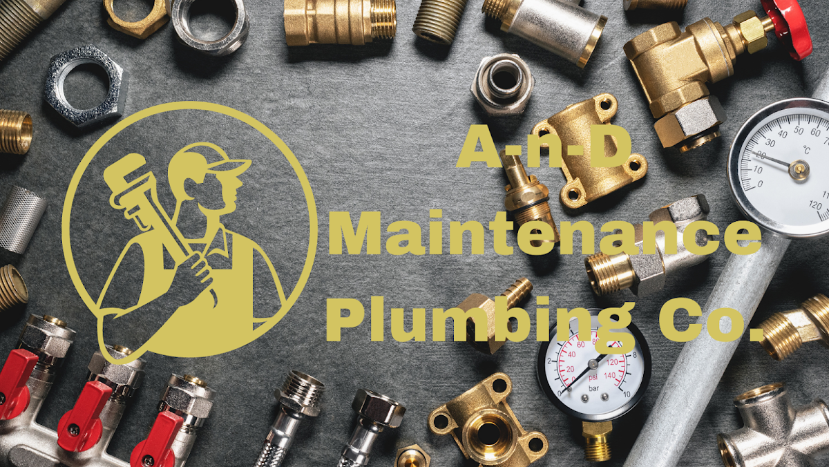 AnD Maintenance Plumbing Co