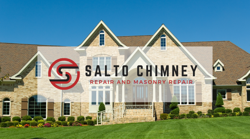 Salto Chimney Repair and Masonry Repair