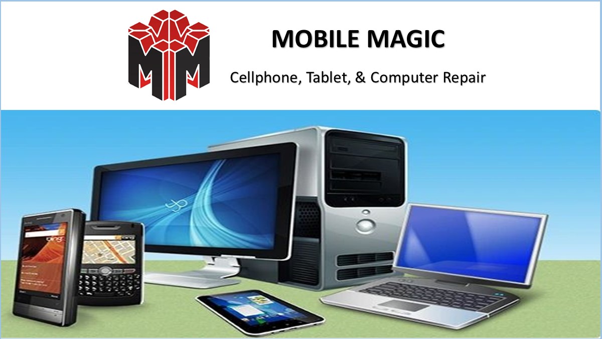 Mobile Magic Cell Phone & Computer Repair