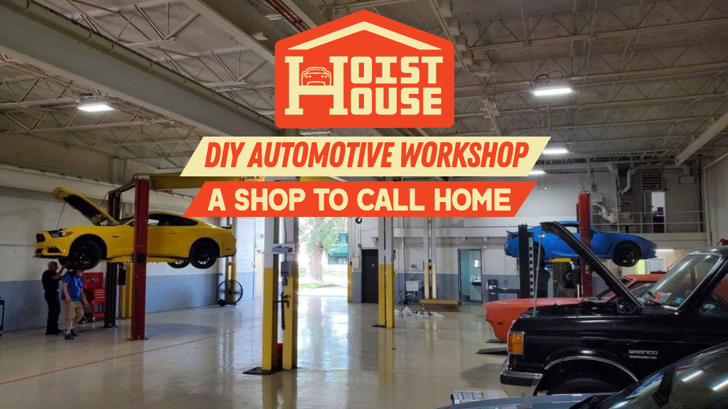 Hoist House DIY Auto Shop